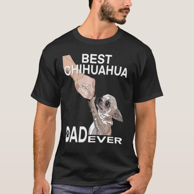 Best Chihuahua Pappa AldriChihuahua Pappa För mana T Shirt (Framsida)