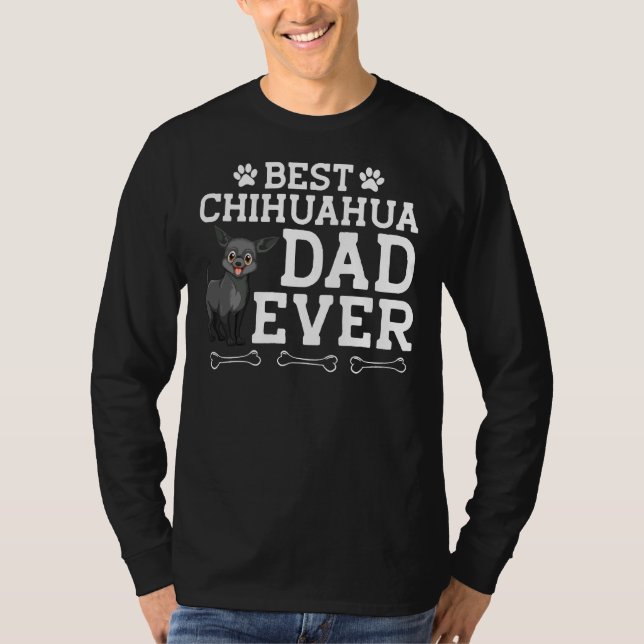 Best Chihuahua Pappa någonsin T Shirt (Framsida)