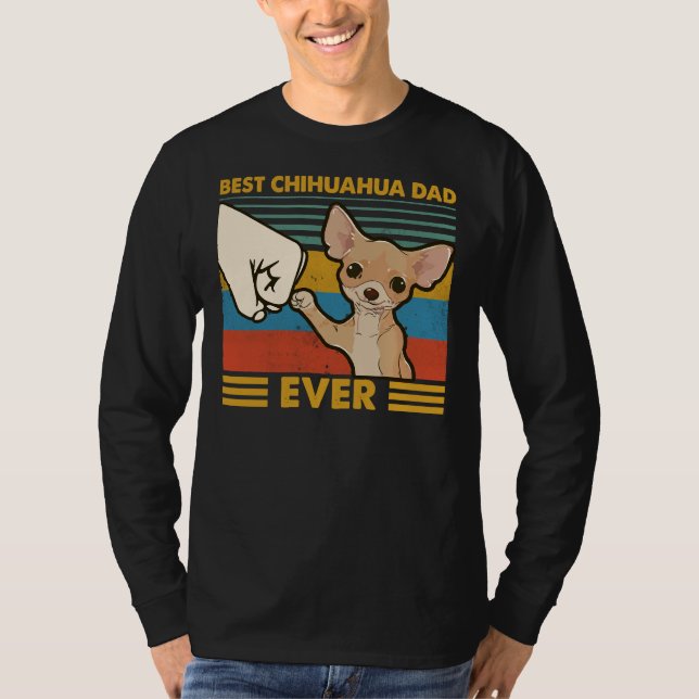 Best Chihuahua Pappa någonsin T Shirt (Framsida)