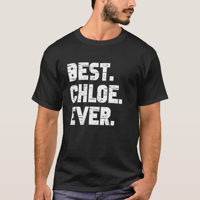 Best Chloe All Popular Birth Namn Chloe Costume T Shirt (Framsida)