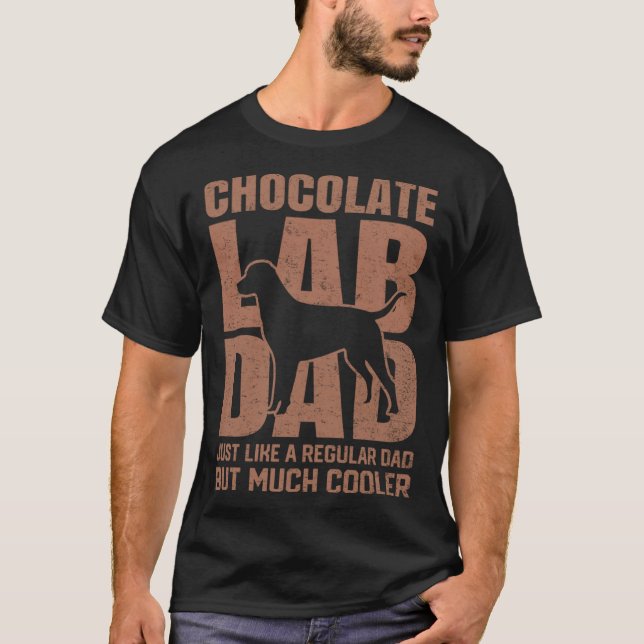 Best Chocolate Lab Dad Dog  Brown Labrador Retriev T Shirt (Framsida)
