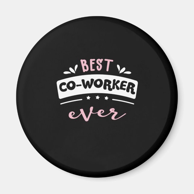 Best Co-Worker har gett idéer Magnet (Framsidan)