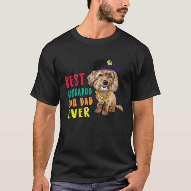 Best Cockapoo Dog Dad Ever Fathers Day  Cute Hipst T Shirt (Framsida)