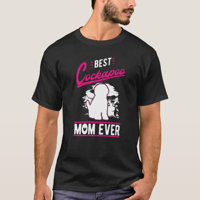 Best Cockapoo Mom Ever   T Shirt (Framsida)