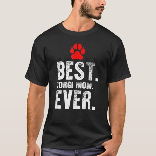 Best Corgi Mamma någonsin Pet Hund Tees T Shirt (Framsida)