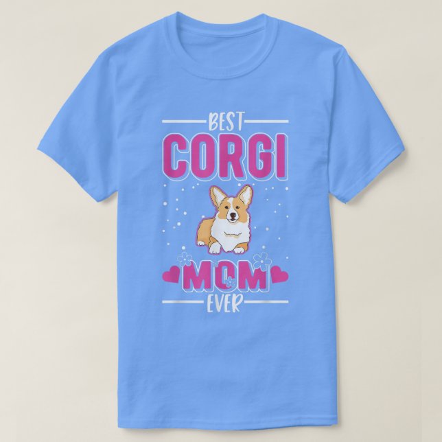 Best Corgi Mamma någonsin T Shirt (Design framsida)