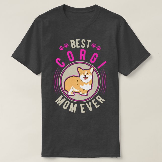 Best Corgi Mom Ever-80 T Shirt (Design framsida)