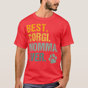 Best Corgi Momma Vintage Hund Puppy Kid Mo T Shirt