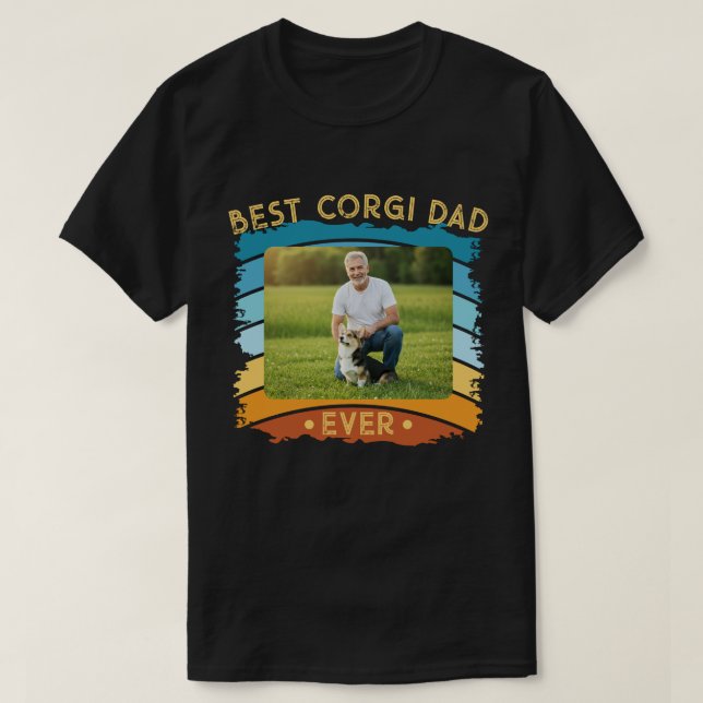 Best Corgi Pappa någonsin Anpassningsbar Photo T Shirt (Design framsida)