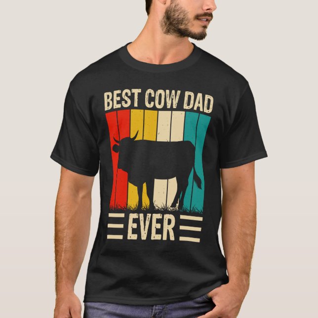 Best Cow Dad Ever  2 T Shirt (Framsida)