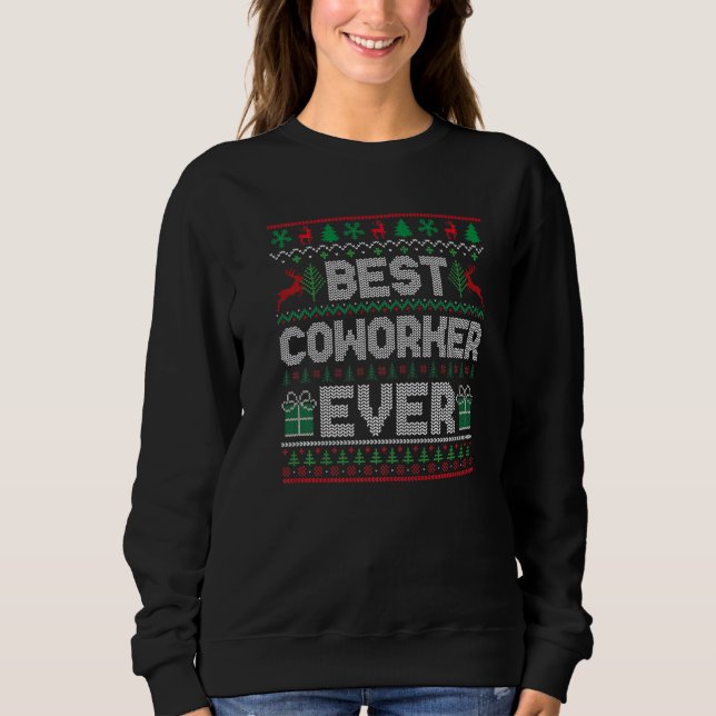 Best Coworker Ever Christmas Pajamas Matching Ugly T Shirt (Framsida)