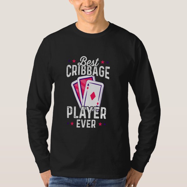Best Cribbage Player All Funny Cribbage Game T Shirt (Framsida)
