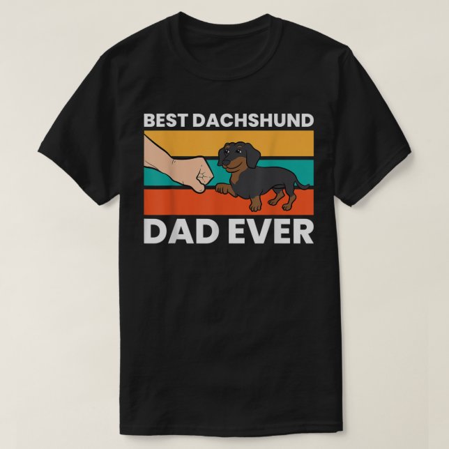 Best Dachshund Dad Ever T-Shirt (Design framsida)