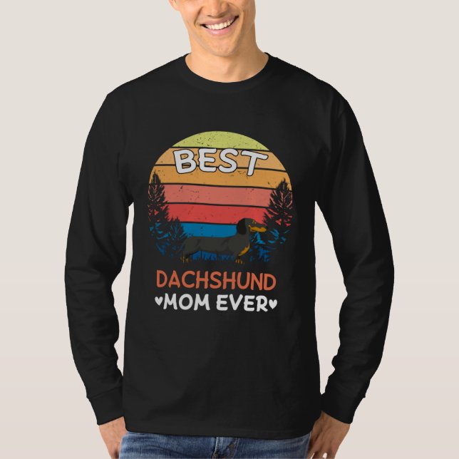 Best Dachshund Mom Ever Retro Vintage T Shirt (Framsida)