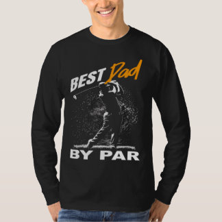 best dad by par  fathers day golf t shirt