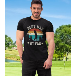 Best Dad By Par Funny Golf Dad T Shirt
