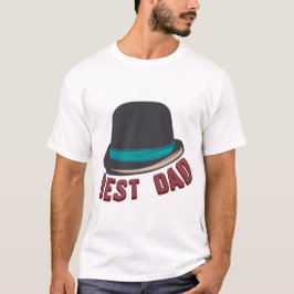 best dad chapeau melon famille papa humour 9 t shirt