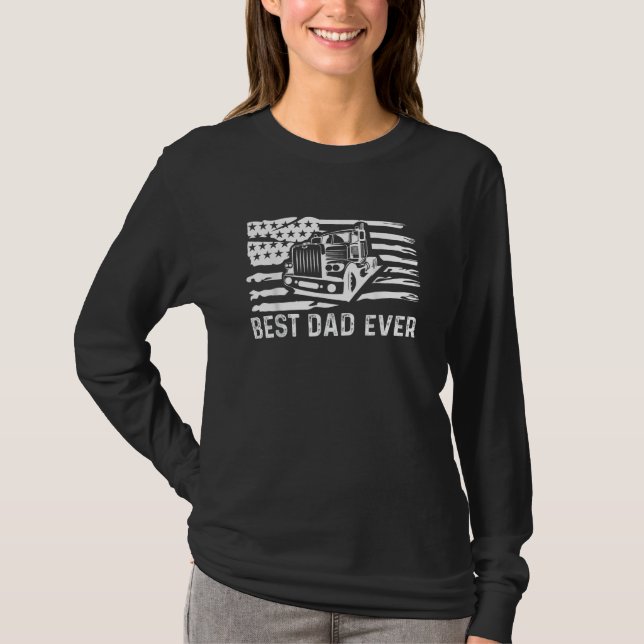 Best Dad Ever Flag truck dad trucker dad best truc T Shirt (Framsida)