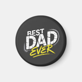 Best Dad Ever Graffiti Art Magnet