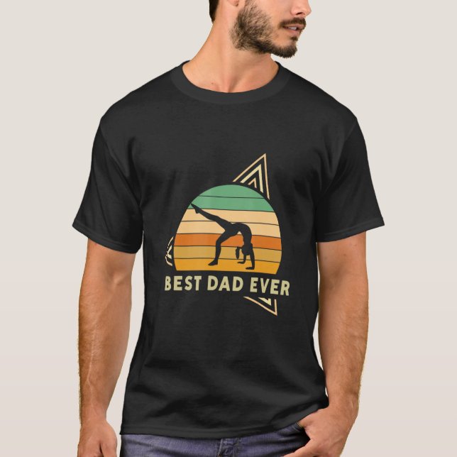 Best Dad Ever Gymnastic Sports Gymnast T Shirt (Framsida)