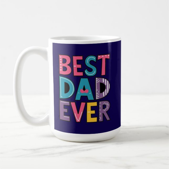 Best Dad Ever  Kaffemugg (Vänster)
