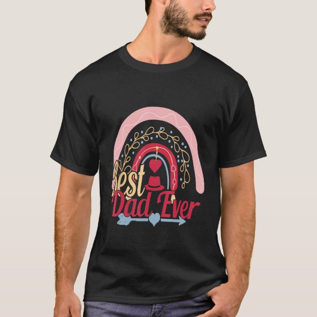 Best Dad Ever Rainbow Daddy Papa Father s Day 2023 T Shirt (Framsida)