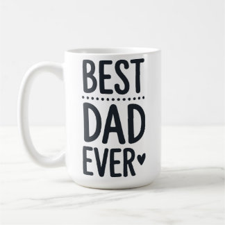 Best Dad Ever Typography Cute Fathers Day Mug Kaffemugg