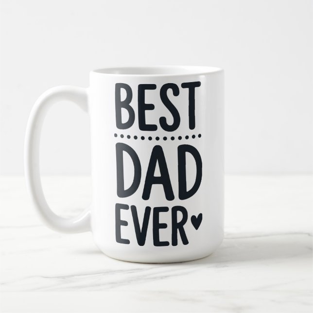 Best Dad Ever Typography Cute Fathers Day Mug Kaffemugg (Vänster)