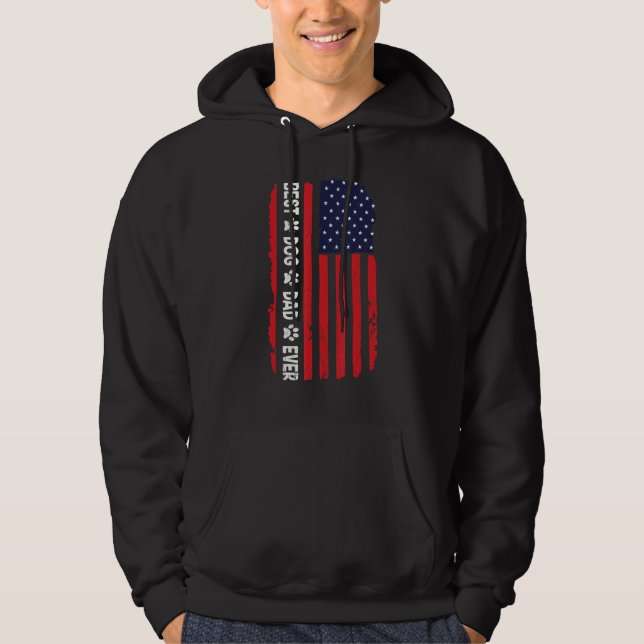Best Dad Ever Us American Flag Best Dog Dad Ever F Hoodie (Framsida)