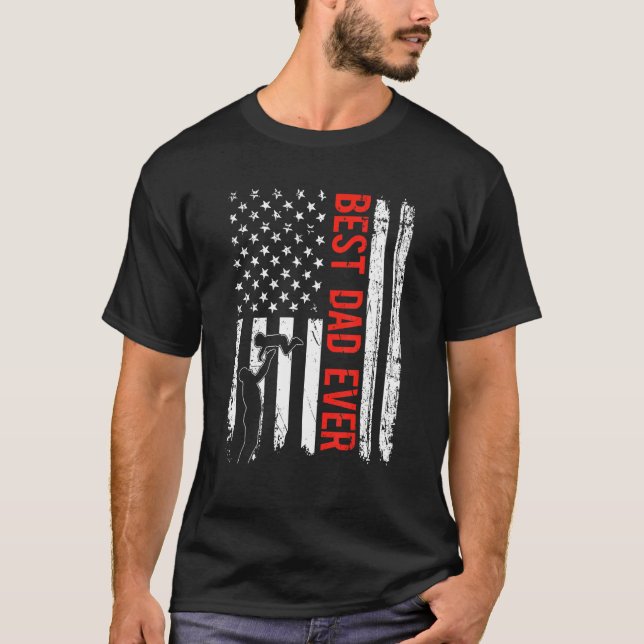 Best Dad Ever With US American Flag Gift Fathers D T Shirt (Framsida)
