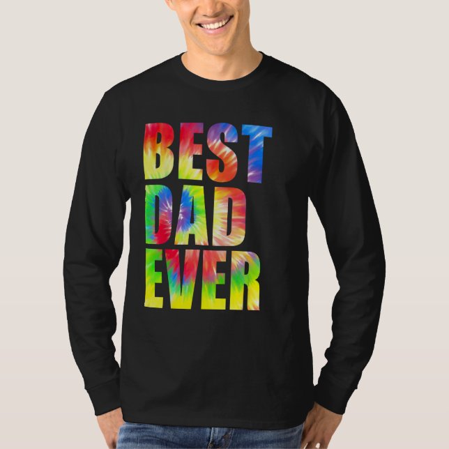 Best Dad Ever With US Flag Tie Dye Fathers Day 2 T Shirt (Framsida)