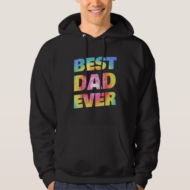 Best Dad Ever With US Flag Tie Dye Fathers Day Hoodie (Framsida)