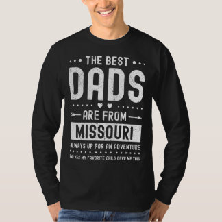 Best Dads Are from Missouri Saying T Shirt