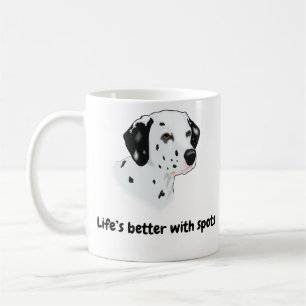 BEST. Dalmatien Mugg - Livet är bättre...