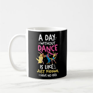Best Dance for Dancer Dancing Dance Kaffemugg