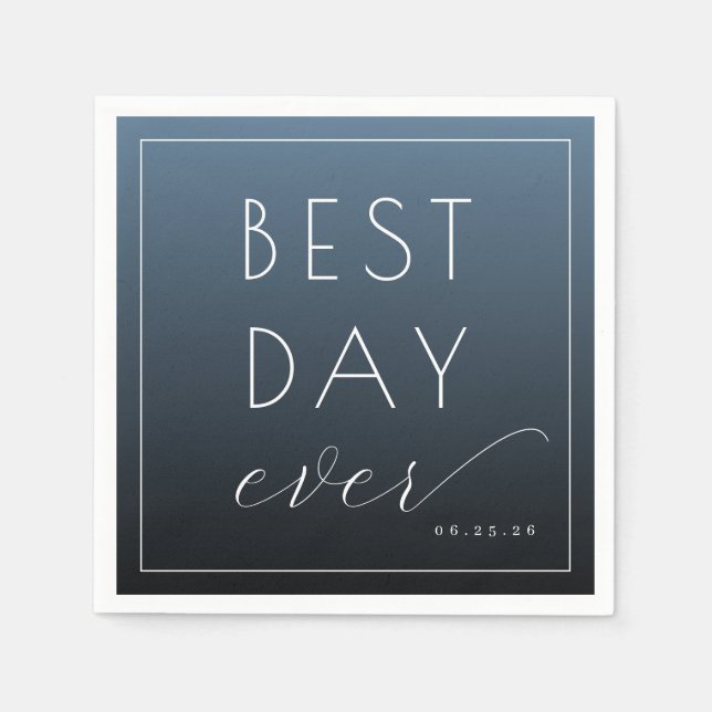 Best Day Ever Optimistic Blue Typographic Pappersservett (Framsidan)