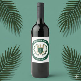 Best Day Ever Wedding Monogram Green Gold Crest Vinflaska Etikett