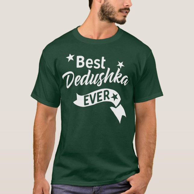 Best Dedushka nånsin rysk morfar T Shirt (Framsida)