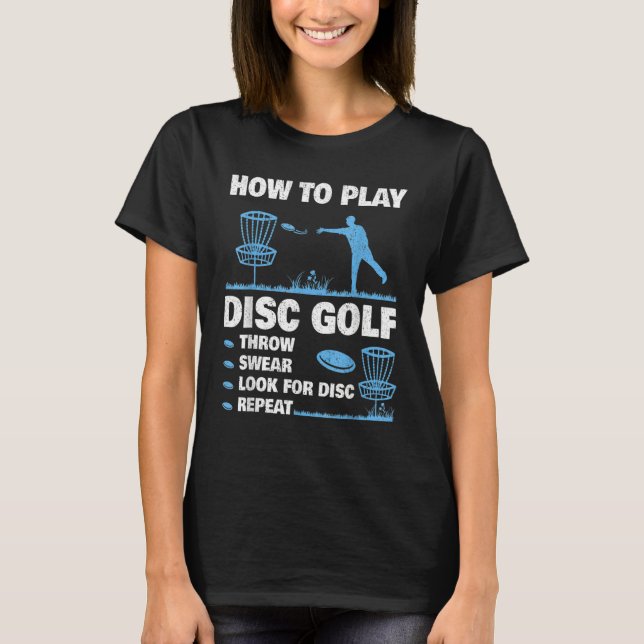 Best Disc Golf For Men Women Disc Golf Tournament  T Shirt (Framsida)