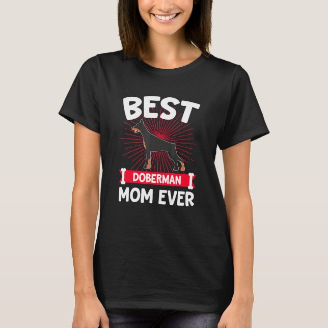Best Doberman Mamma någonsin T Shirt (Framsida)