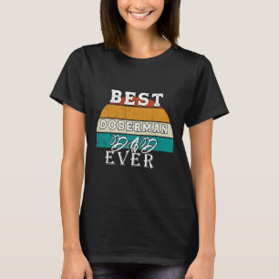 Best Doberman Pappa någonsin 95 T Shirt