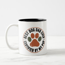 Best Dog Dad Ever Badge Mug – Certified by My Pup Två-Tonad Mugg