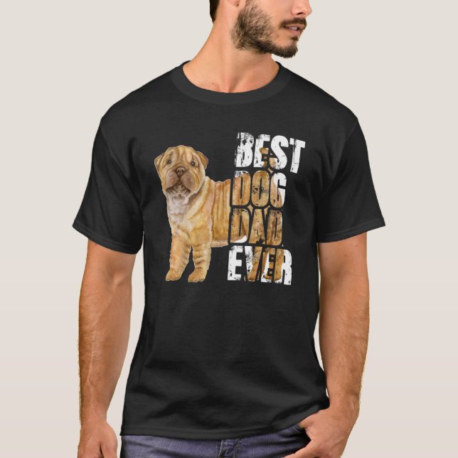 Best Dog Dad Ever Shar Pei Dog T Shirt (Framsida)
