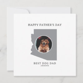 Best Dog Dad in Arizona Photo Father’s Day Julkort