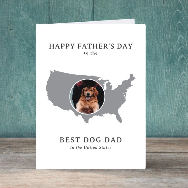 Best Dog Dad in the USA Photo Father's Day Helgkort (Edit message inside to personalize. all text is editable, edit card front too, if you wish)