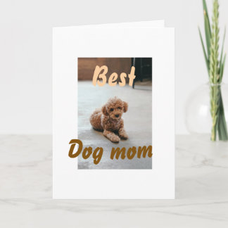 Best dog mom brown puddle pet dog cat mothers day  kort