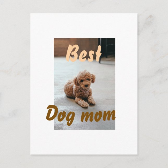 Best dog mom brown puddle pet dog cat mothers day  vykort (Framsida)