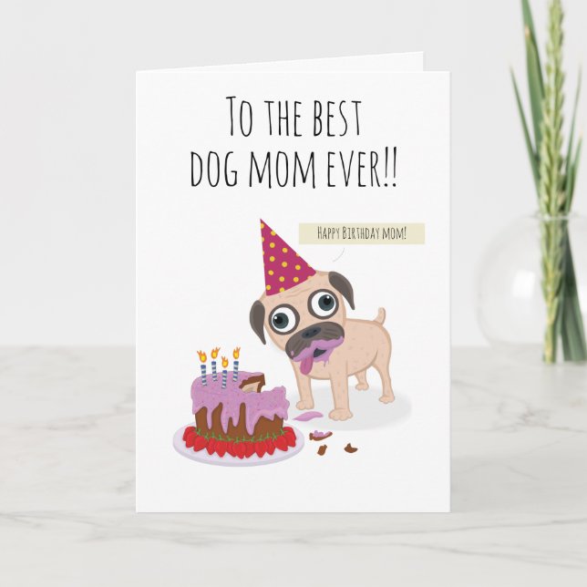 Best dog mom ever, candle cake funny pug humor kort (Framsida)