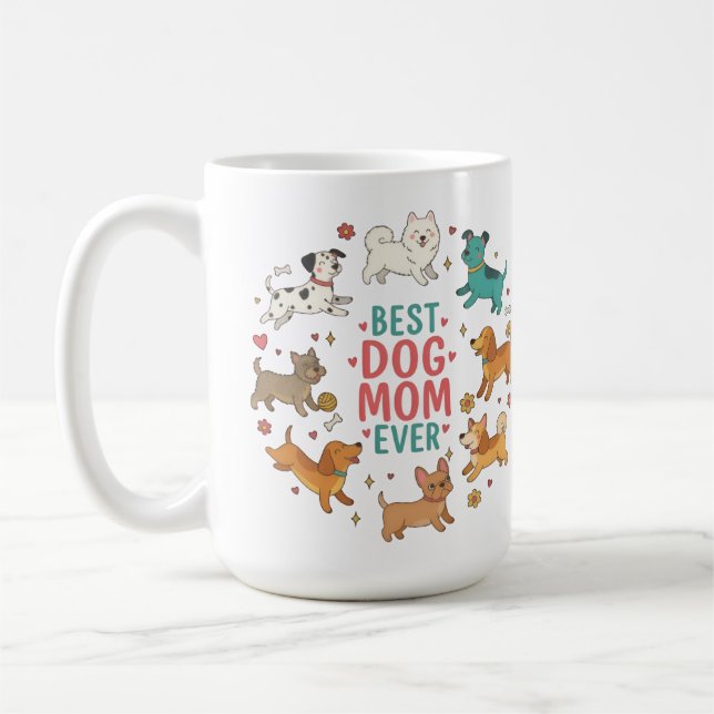 Best Dog Mom Ever Pet Mom Giftful Mug Kaffemugg (Vänster)