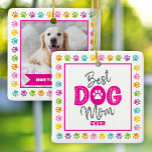 Best Dog Mom Ever Photo Pink Type on White Custom<br><div class="desc">“Best Dog Mom Ever.” Every day is better with your best friend by your side. The front sports fun, hot pink typography and handwritten gray script with a playful border of multicolor purple, pink, orange, yellow, turquoise and green paw prints on a white square. The back showcases your dog’s custom...</div>